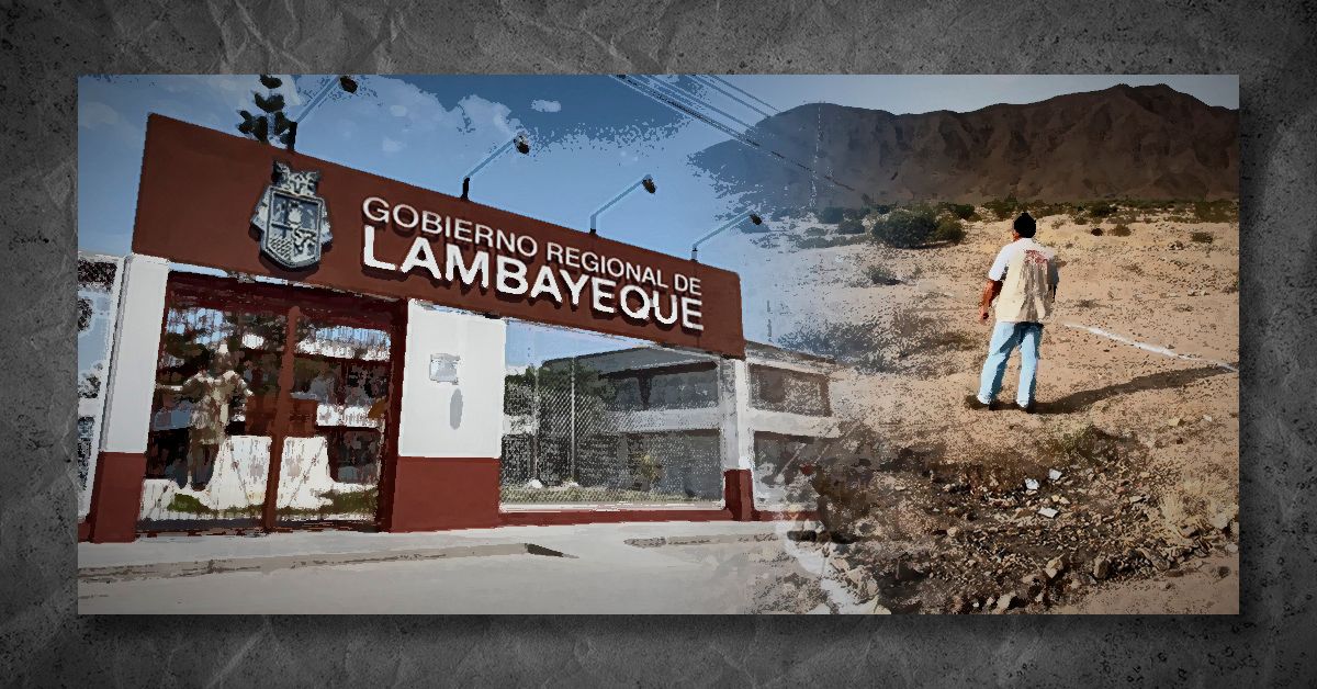 Lambayeque: Comuneros de Chongoyape son asediados por invasores de terrenos y expropiaciones del Estado